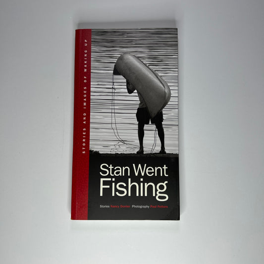 Stan Went Fishing